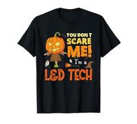 Halloween You Don't Scare L&D Tech Funny T-Shirt