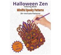 Halloween Zen Coloring Book: Mindful Spooky Patterns - 35+ Intricate Patterns