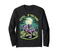 Halloween Zombie Dog Fetch If You Dare Long Sleeve T-Shirt