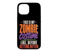 Halloween Zombie This Is My Costume Before Getting Bitten Case for iPhone 15