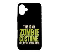 Halloween Zombie This Is My Costume Before Getting Bitten Case for iPhone 16 Plus