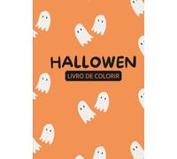 Hallowen: Livro de Colorir