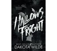 Hallows Fright: A Halloween Romance: 1 (Nightmare Acres)