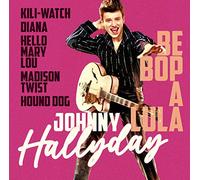Hallyday - Be Bop A Lula - The Best Of