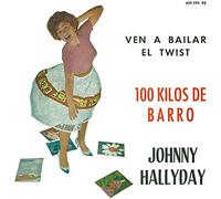 Hallyday, Johnny - 100 Kilos de Barro