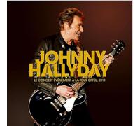 Hallyday,Johnny - Le Concert Événement À la Tour Eiffel,2011