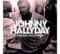 Johnny Hallyday Mon Pays C'Est L'Amour (Vinyl)