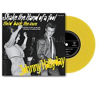 Hallyday, Johnny - Shake the Hand of a Fool [VINYL]