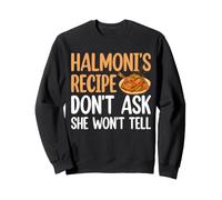 Halmoni's Recipe Don't Ask She Won't Tell Kimchi Korean Food Sweatshirt