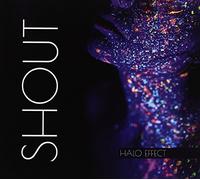 Halo Effect - Shout