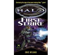Halo: First Strike by Nylund, Eric S. (February 7, 2005) Paperback
