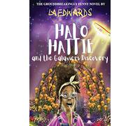 Halo Hattie and the Galaxiers Discovery