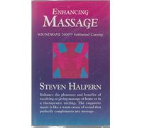 Halpern, Steven - Enhancing Massage [CASSETTE]