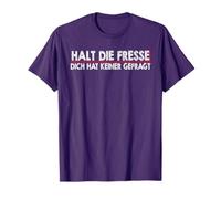 Halt Die Fresse, Dich Hat Keiner Gefragt Funny [German Language] T-Shirt