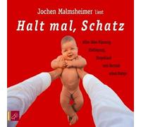 Halt mal, Schatz. 2 CDs