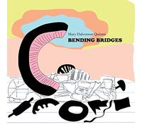 Halvorson Mary - Bending Bridges