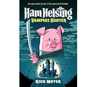 Ham Helsing #1: Vampire Hunter