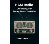 HAM Radio: Connecting with People Across the Globe