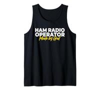 Ham Radio Operator Made by God Tank Top