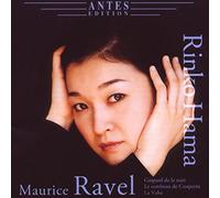 Hama,Rinko - Ravel: Gaspard de la Nuit, Tombeau de Couperin, La Valse