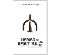 Haman of the Arat Kilo: The Peacock-Riding Propagandist