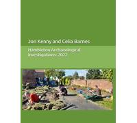 Hambleton Archaeological Investigations: 2022 (Jon Kenny - community archaeology)