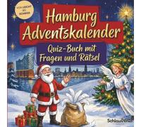 Hamburg-Adventskalender: Quiz-Buch mit Fragen und Rätsel: Wissens-Adventskalender ohne Schokolade - 24 Rätsel für Hamburgfans - Das perfekte Geschenk zur Weihnachtszeit
