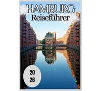 Hamburg Reiseführer 2026