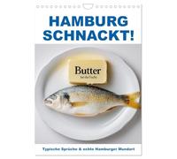 Hamburg schnackt! Typical sayings and real Hamburg dialect UK-Version (Wall Calendar 2026 DIN A4 Portrait), CALVENDO 12 Month Wall Calendar