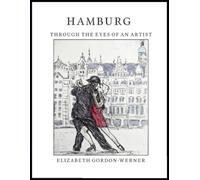 Hamburg Through the Eyes of an Artist