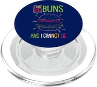 Hamburger I Like Big Buns And I Cannot Lie Funny Burger PopSockets PopGrip for MagSafe