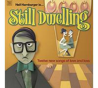 Hamburger, Neil - Still Dwelling