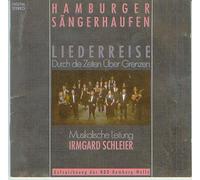 Hamburger Sängerhaufen - Liederreise - Durch die Zeiten Über Grenzen