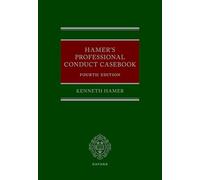 Hamer's Professional Conduct Casebook