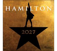 Hamilton 2027 Wall Calendar : An American Musical