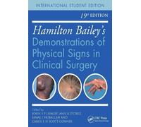 Hamilton Bailey s Demonstrations of Physical Signs in Clinical Surgery, 19e (IE)