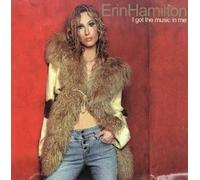 Hamilton, Erin - I Got the Music in Me