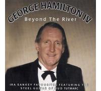 Hamilton, George IV - Beyond The River