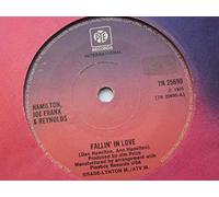 Hamilton, Joe Frank & Reynolds - HAMILTON JOE FRANK & REYNOLDS Fallin in Love 7" 45