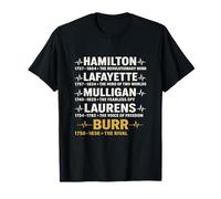 Hamilton, Lafayette, Mulligan, Laurens, Aaron Burr, Sir Tee T-Shirt