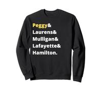 Hamilton& Lafayette&Mulligan&Laurens &Peggy US Historic Gift Sweatshirt