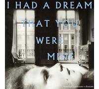 Hamilton Leithauser & Rostam - I Had A Dream That You Were Mi [VINYL]