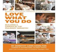 Hamilton Love What You Do: Building a Career in the Culinary Industry Hamilton Multicolor