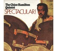 HAMILTON QUINTET,CHICO - Spectacular