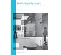 Hamilton, Richard - Exhibition, Design, Participation: 'an Exhibit' 1957 and Related Shows - Exhibition Histories. Vol 7: An Exhibit 1957 and Related Projects, Exhibition Histories Vol. 7