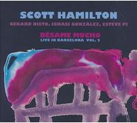 Hamilton Scott - Bésame Mucho in Barcelona Vol. 2)