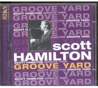 Hamilton, Scott - Groove Yard: the Concord Recordings