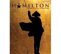 Hamilton (Vocal Selections and Piano)