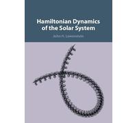 Hamiltonian Dynamics of the Solar System