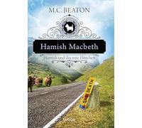 Hamish Macbeth und das tote Flittchen: Kriminalroman